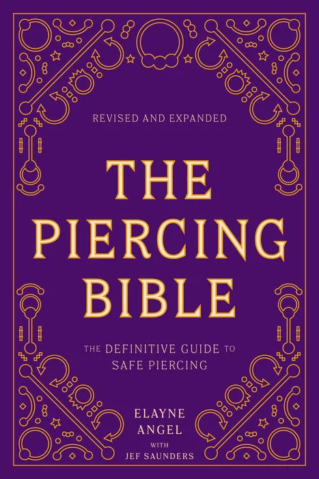 USA Dildos The Piercing Bible Revised and Expanded The Definitive Guide to Safe Body Piercing by Elayne Angel USA Dildos The Piercing Bible Revised and Expanded The Definitive Guide to Safe Body Piercing by Elayne Angel